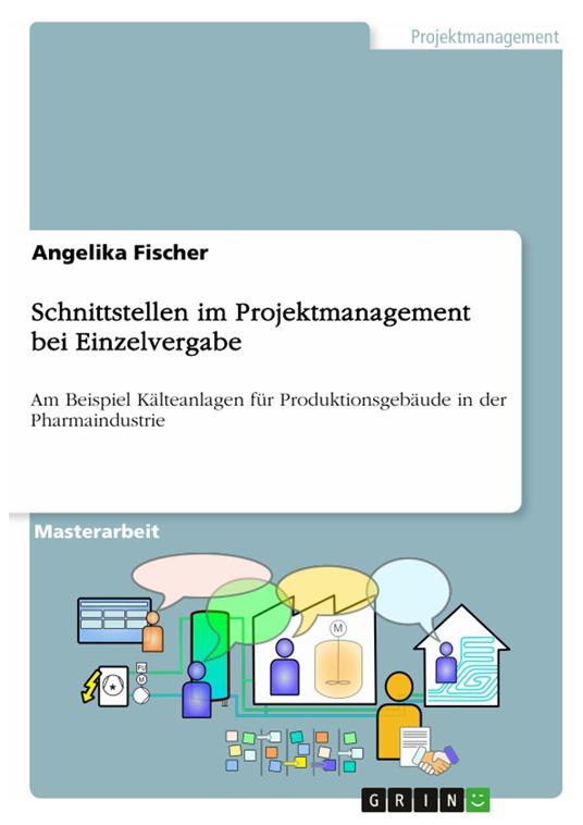 Schnittstellen im Projektmanagement bei Einzelvergabe
