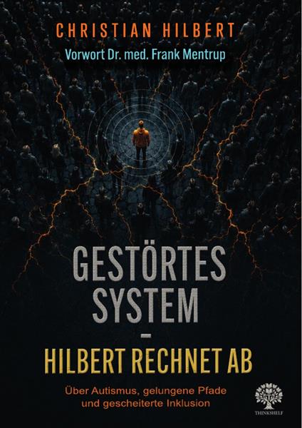 Gestörtes System – Hilbert rechnet ab - Christian Hilbert - ebook