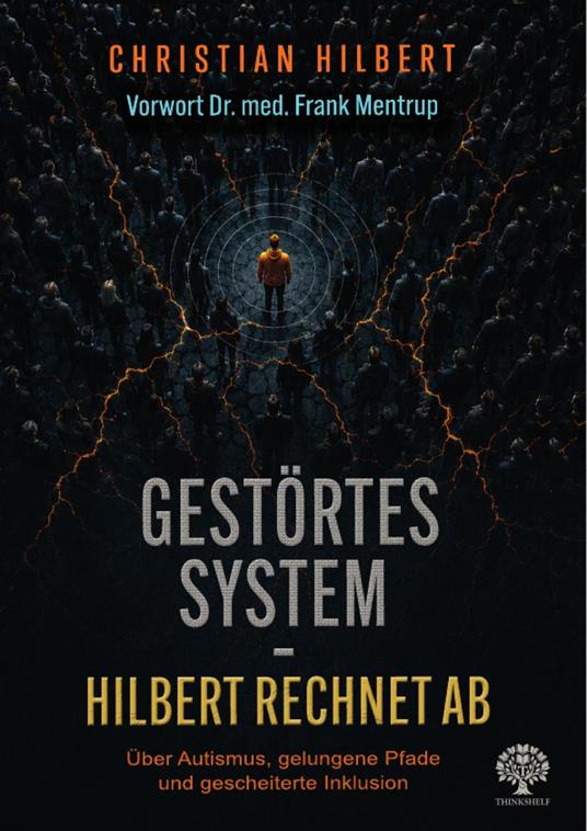 Gestörtes System – Hilbert rechnet ab - Christian Hilbert - ebook
