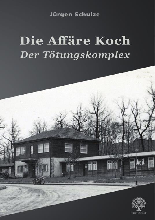 Die Affäre Koch