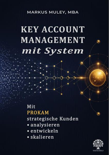 Key Account Management mit System