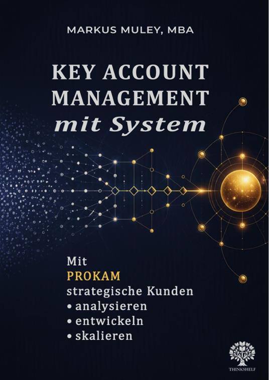 Key Account Management mit System