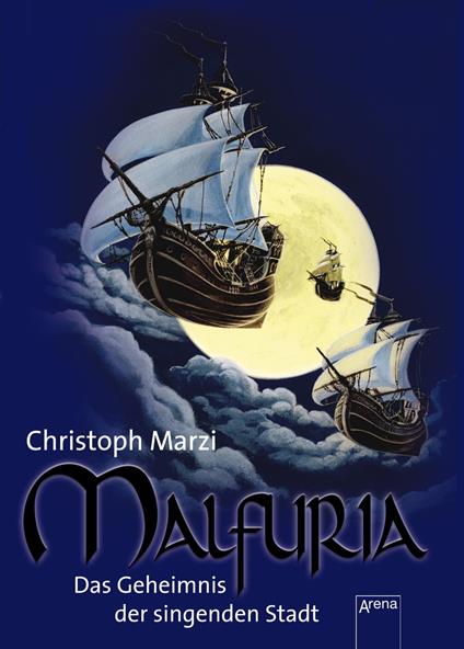 Malfuria (1). Das Geheimnis der singenden Stadt - Christoph Marzi - ebook