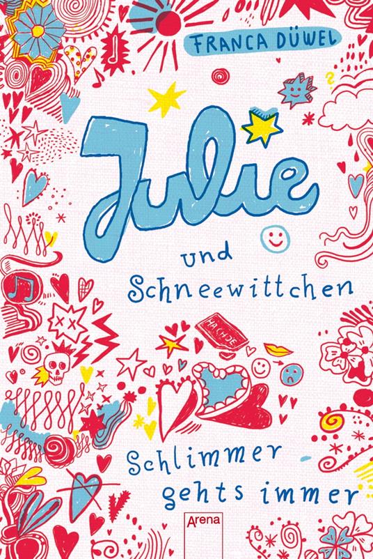 Julie und Schneewittchen - Franca Düwel,Katja Spitzer - ebook