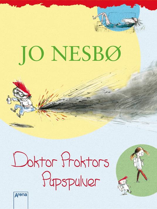 Doktor Proktors Pupspulver (1) - Jo Nesbo,Per Dybvig,Hinrich Schmidt-Henkel - ebook