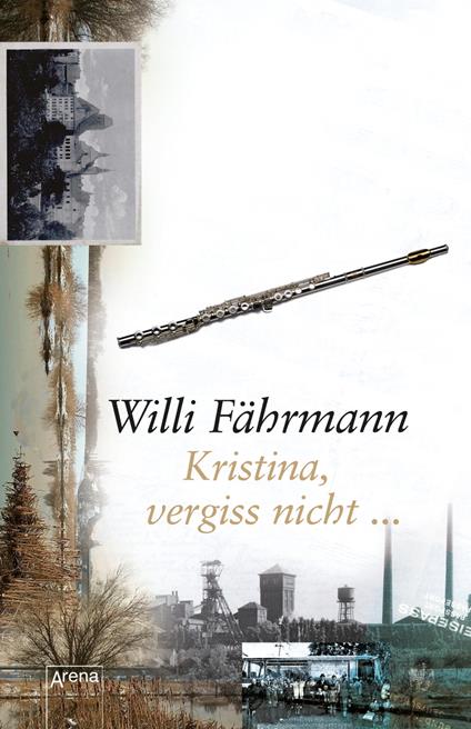 Kristina, vergiss nicht - Willi Fährmann - ebook