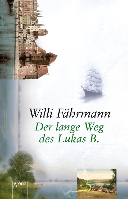 Der lange Weg des Lukas B. - Willi Fährmann - ebook