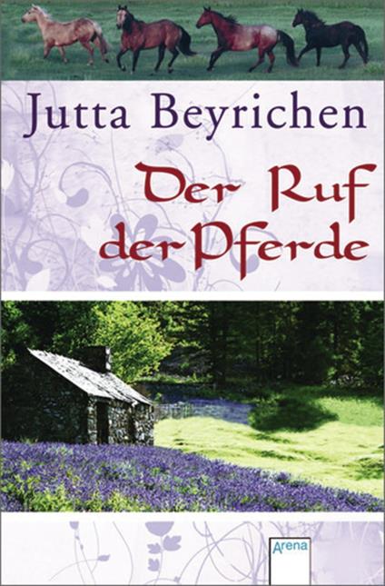 Der Ruf der Pferde - Jutta Beyrichen - ebook