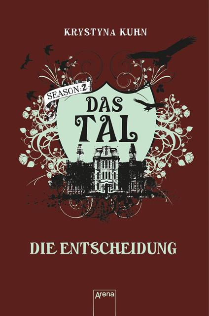 Das Tal. Die Entscheidung - Krystyna Kuhn - ebook