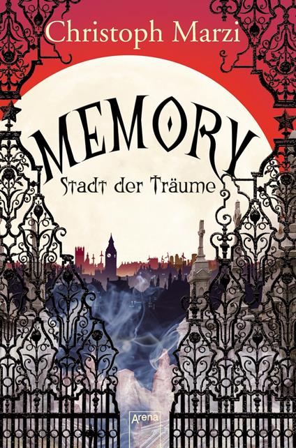 Memory. Stadt der Träume - Christoph Marzi - ebook