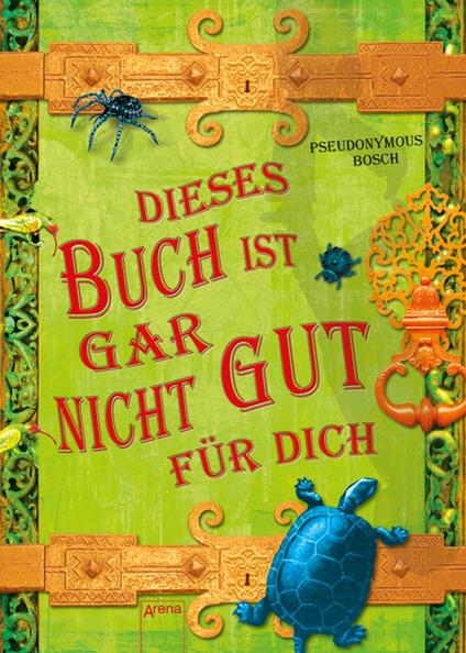 Dieses Buch ist gar nicht gut für dich - Bosch Pseudonymous,Petra Koob-Pawis - ebook