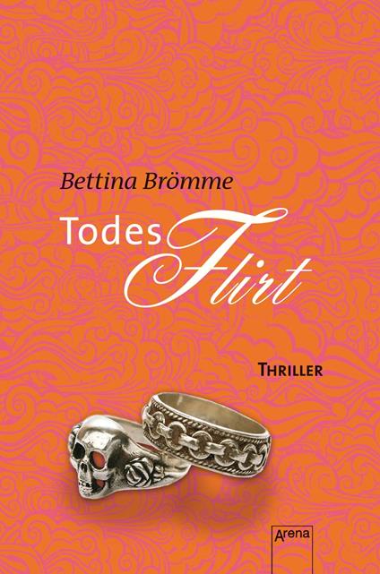 Todesflirt - Bettina Brömme - ebook
