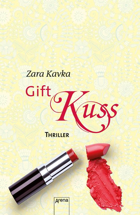 Giftkuss - Zara Kavka - ebook
