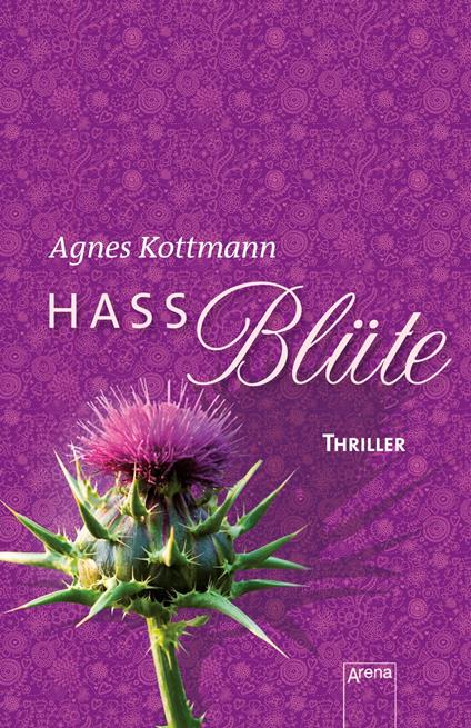 Hassblüte - Agnes Kottmann - ebook