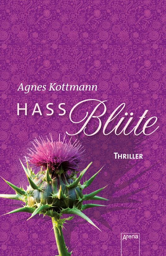 Hassblüte - Agnes Kottmann - ebook