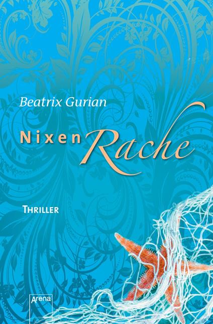 Nixenrache - Beatrix Gurian - ebook