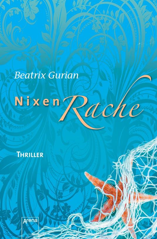 Nixenrache - Beatrix Gurian - ebook
