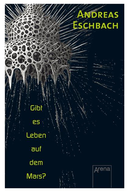 Gibt es Leben auf dem Mars? - Andreas Eschbach - ebook