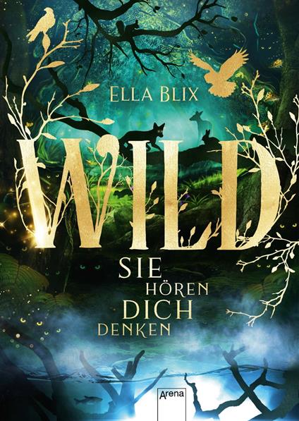 Wild. Sie hören dich denken - Ella Blix - ebook