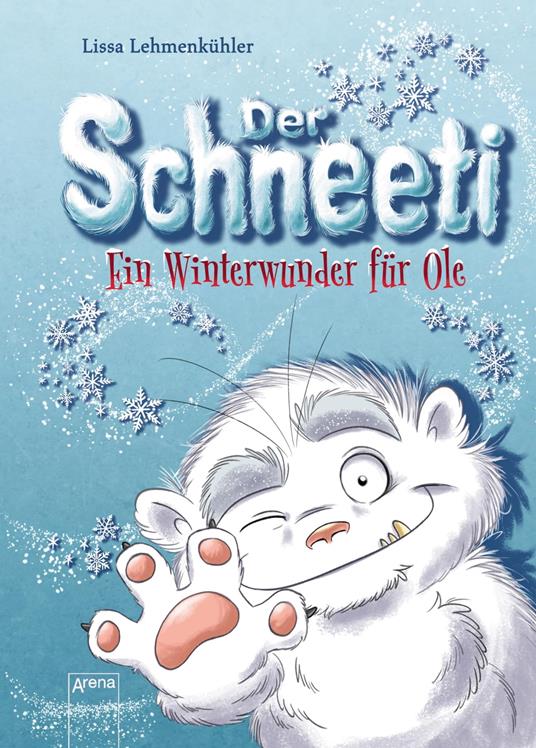 Der Schneeti - Lissa Lehmenkühler,Heidi Förster - ebook