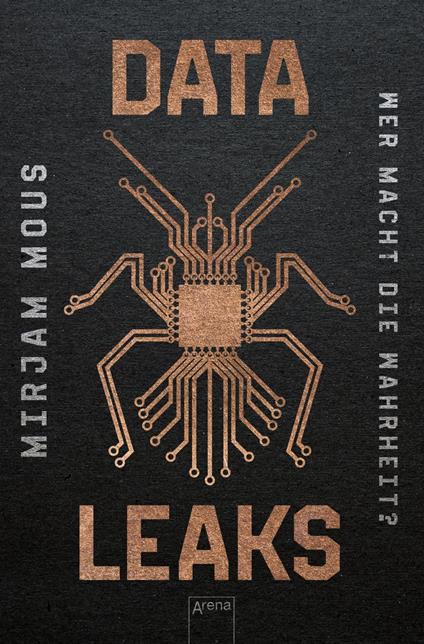 Data Leaks (1). Wer macht die Wahrheit? - Mirjam Mous,Verena Kiefer - ebook