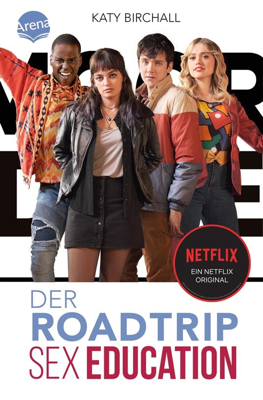 SEX EDUCATION. Der Roadtrip - Katy Birchall,Bea Reiter,Ulrich Thiele - ebook