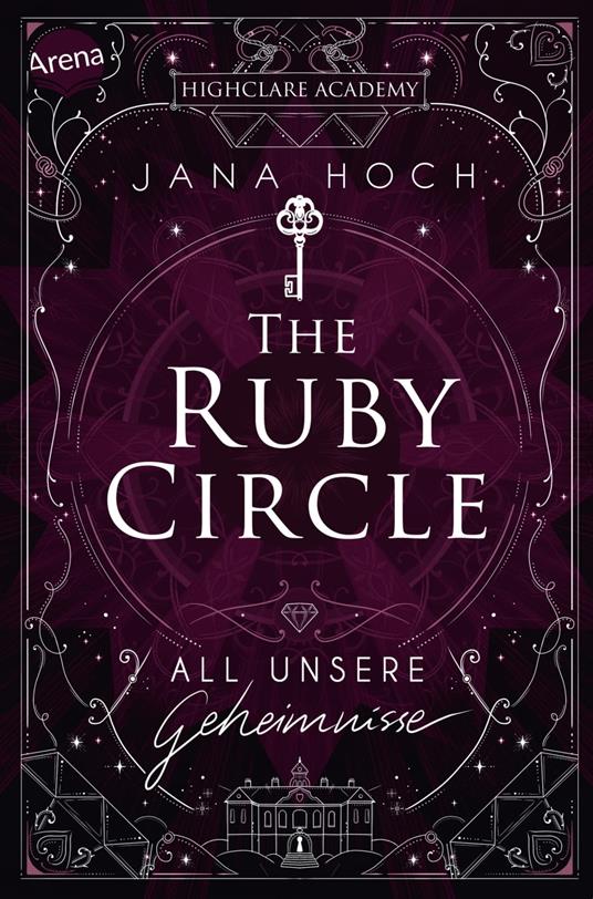 The Ruby Circle (1). All unsere Geheimnisse - Jana Hoch,Clara Vath - ebook