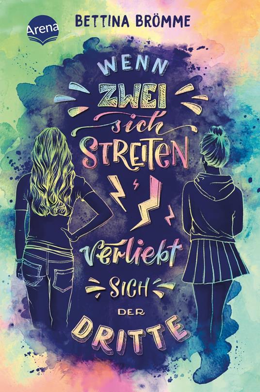 Wenn zwei sich streiten, verliebt sich der Dritte - Bettina Brömme - ebook