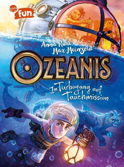 Ozeanis (3). Im Turbogang auf Tauchmission - Anna Ruhe,Max Meinzold - ebook