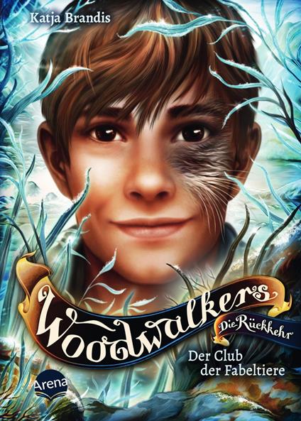 Woodwalkers – Die Rückkehr (Staffel 2, Band 4). Der Club der Fabeltiere - Katja Brandis,Claudia Carls - ebook