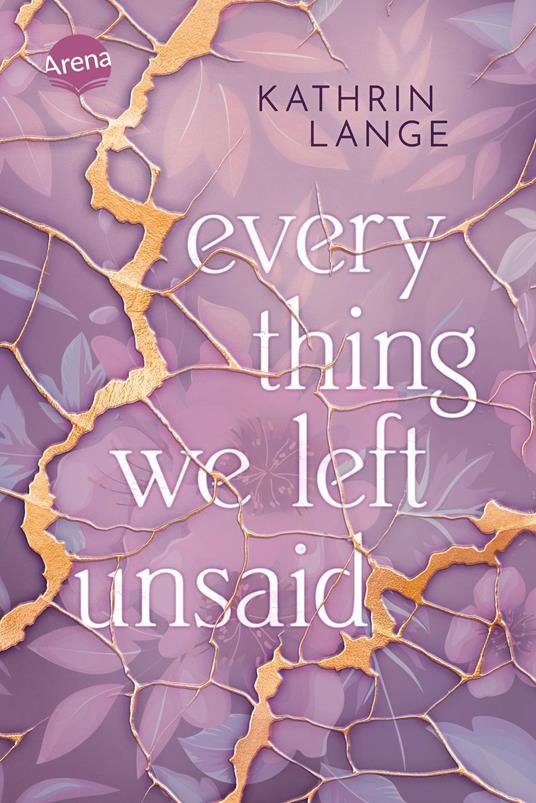 Everything we left unsaid - Kathrin Lange - ebook