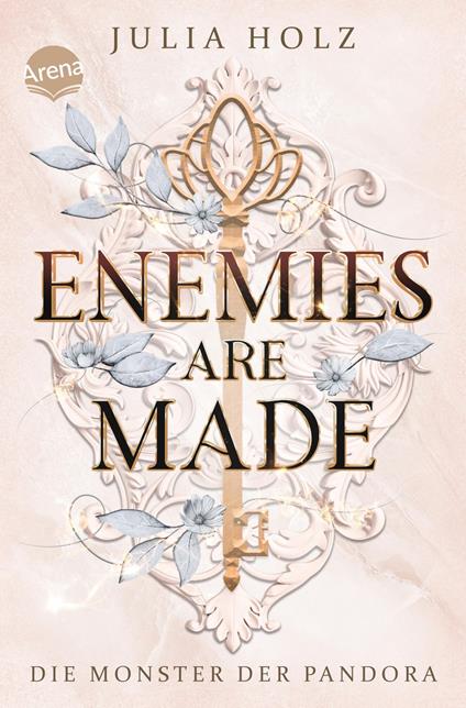 Enemies Are Made (2). Die Monster der Pandora - Julia Holz - ebook