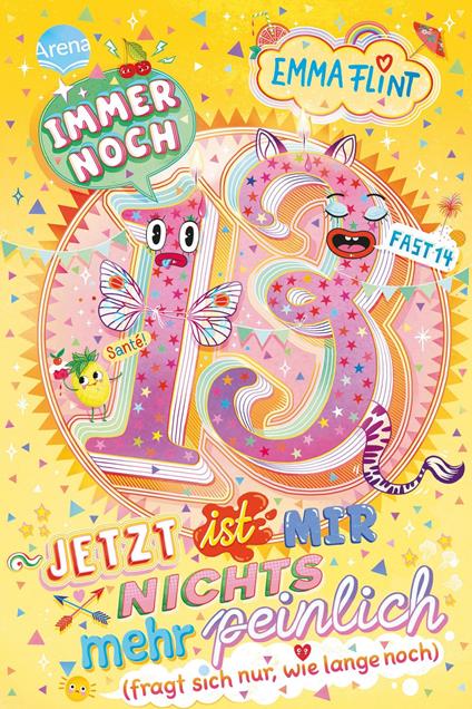 Endlich 13 (3). Immer noch 13 – Jetzt ist mir nichts mehr peinlich (fragt sich nur, wie lange noch) - Emma Flint,Eva Schöffmann-Davidov - ebook