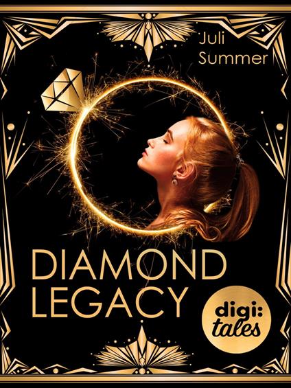 Diamond Legacy - Juli Summer - ebook