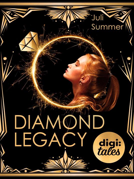 Diamond Legacy - Juli Summer - ebook