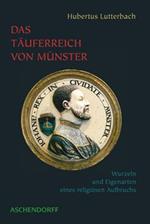 Das Täuferreich von Münster