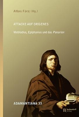 Attacke auf Origenes: Methodius, Epiphanius und das Panarion - cover