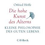 Die hohe Kunst des Alterns