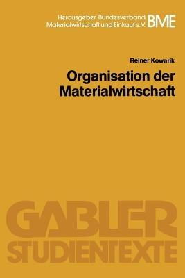 Organisation der Materialwirtschaft - Reiner Kowarik - cover