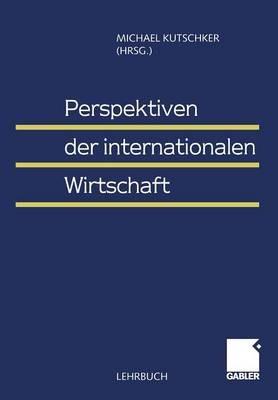 Perspektiven der internationalen Wirtschaft - cover