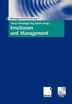 Emotionen und Management: Managementforschung 11 - cover