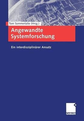 Angewandte Systemforschung: Ein interdisziplinärer Ansatz - cover