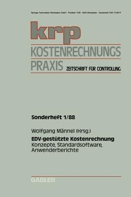 EDV-gestützte Kostenrechnung: Konzepte, Standardsoftware, Anwenderberichte - cover