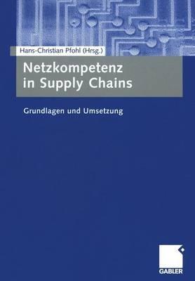 Netzkompetenz in Supply Chains: Grundlagen und Umsetzung - cover