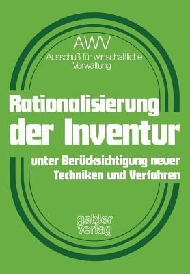 Rationalisierung der Inventur unter Berücksichtigung neuer Techniken und Verfahren - Kenneth A Loparo - cover