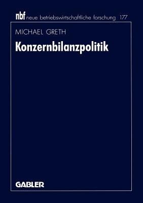 Konzernbilanzpolitik - Michael Greth - cover