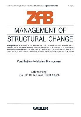 Management of Structural Change: Contributions to Modern Management - cover