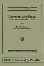 Die organische Bilanz: im Rahmen der Wirtschaft