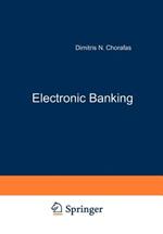 Electronic Banking — eine langfristige Strategie: Von den menschlichen Ressourcen zu Produktentwicklung und Informationssystemen