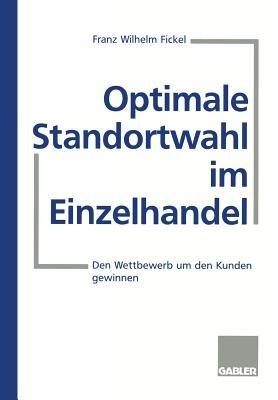 Optimale Standortwahl im Einzelhandel: Den Wettbewerb um den Kunden gewinnen - cover